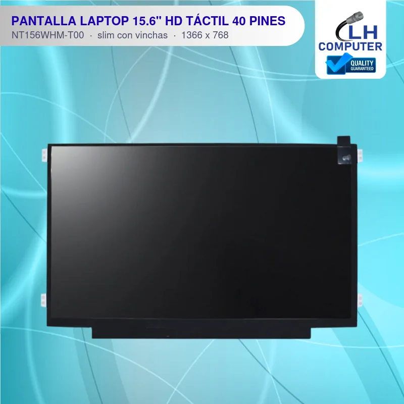 Pantalla de laptop 15.6" HD táctil LED 40 pines NT156WHM-T00