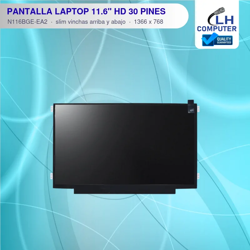 Pantalla de laptop 11.6" HD LED 30 pines N116BGE-EA2