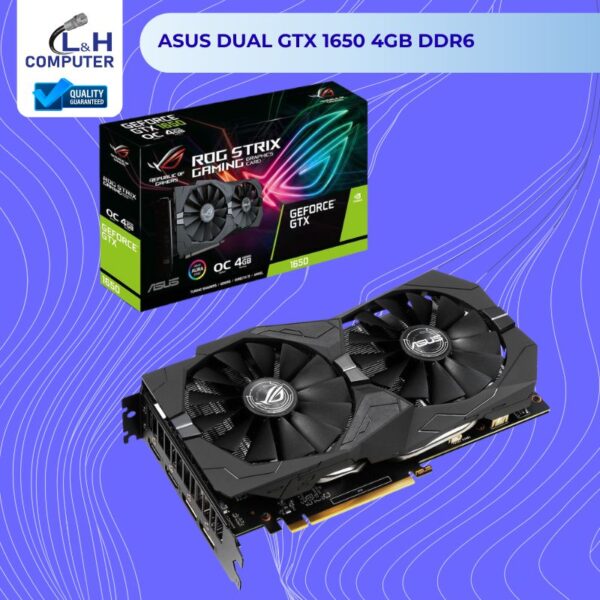 ASUS DUAL GTX 1650 4GB DDR6